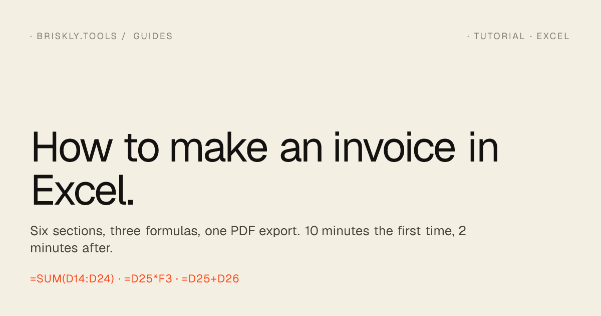 How to Make an Invoice in Excel (Step-by-Step, 2026) | Briskly